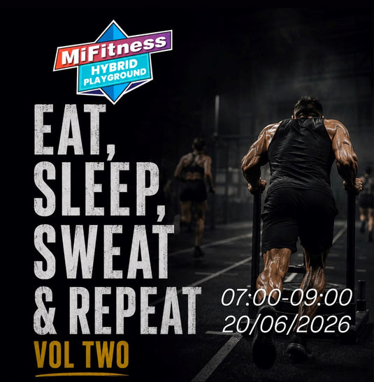 Eat, Sleep, Sweat & Repeat Vol 2